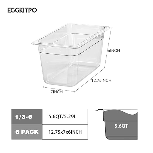 EGGKITPO 1/3 Size Food Containers 6 Pack 6 Inch Deep Pan Clear BPA free Polycarbonate Stackable Commercial Hotel Pan for Food Serving Freezer Safe