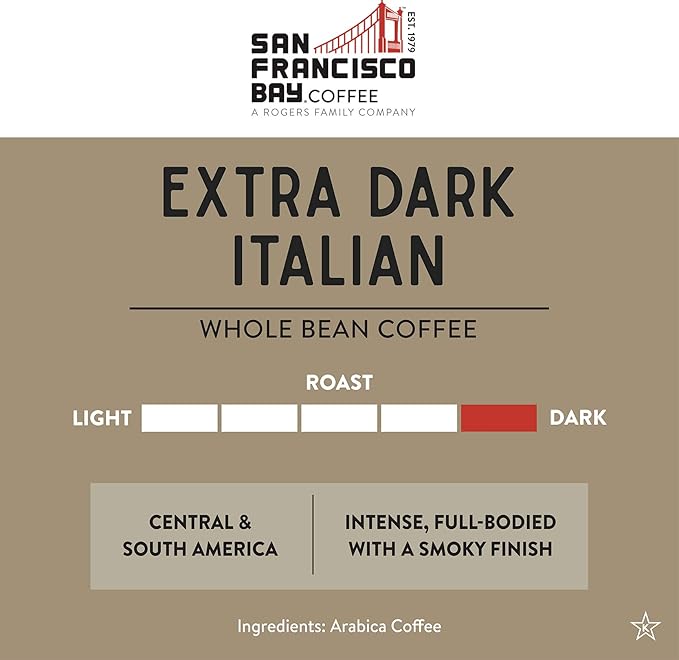 San Francisco Bay Coffee Extra Dark Italian Whole Bean Coffee, 2 lb bag